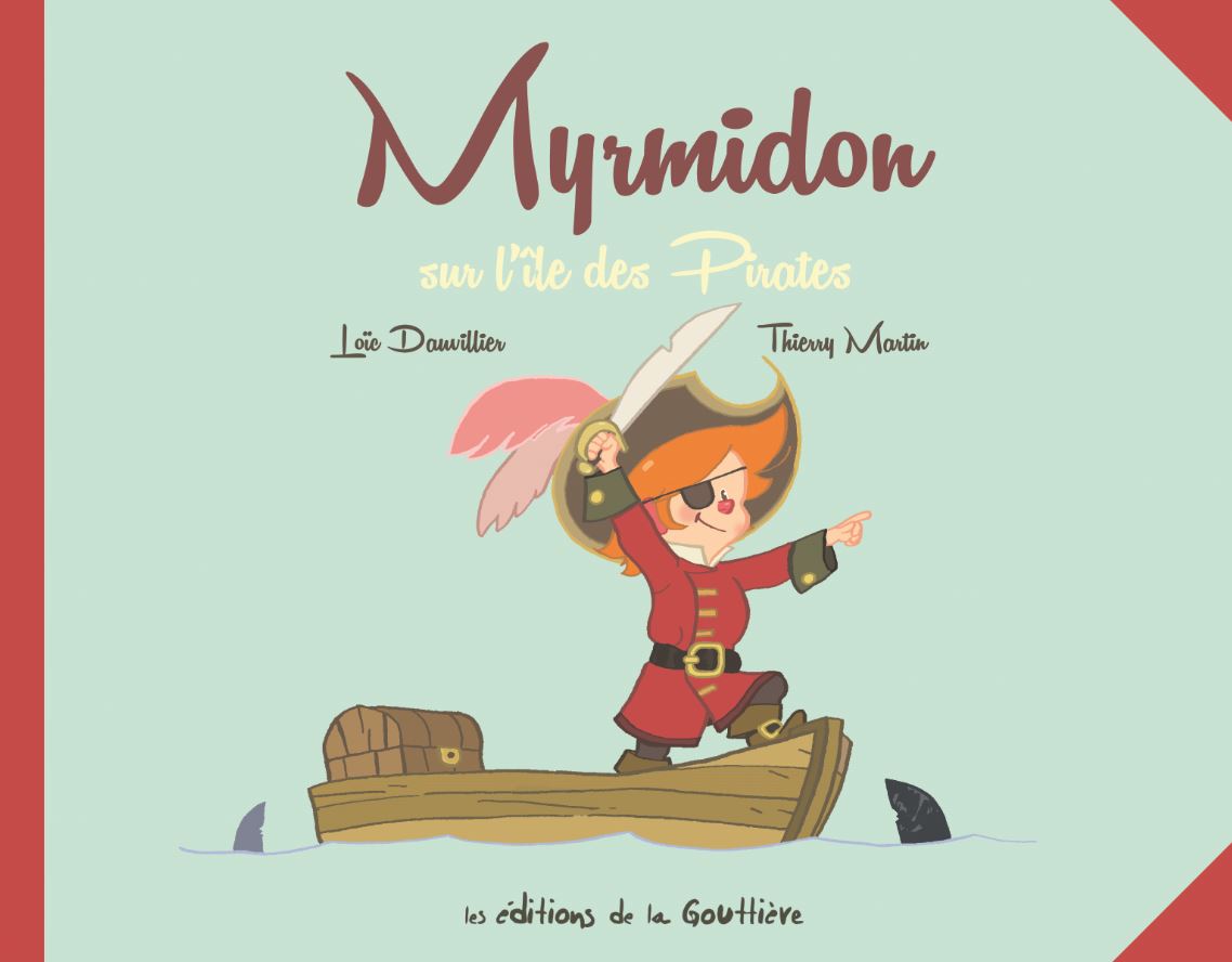 Myrmidon pirate