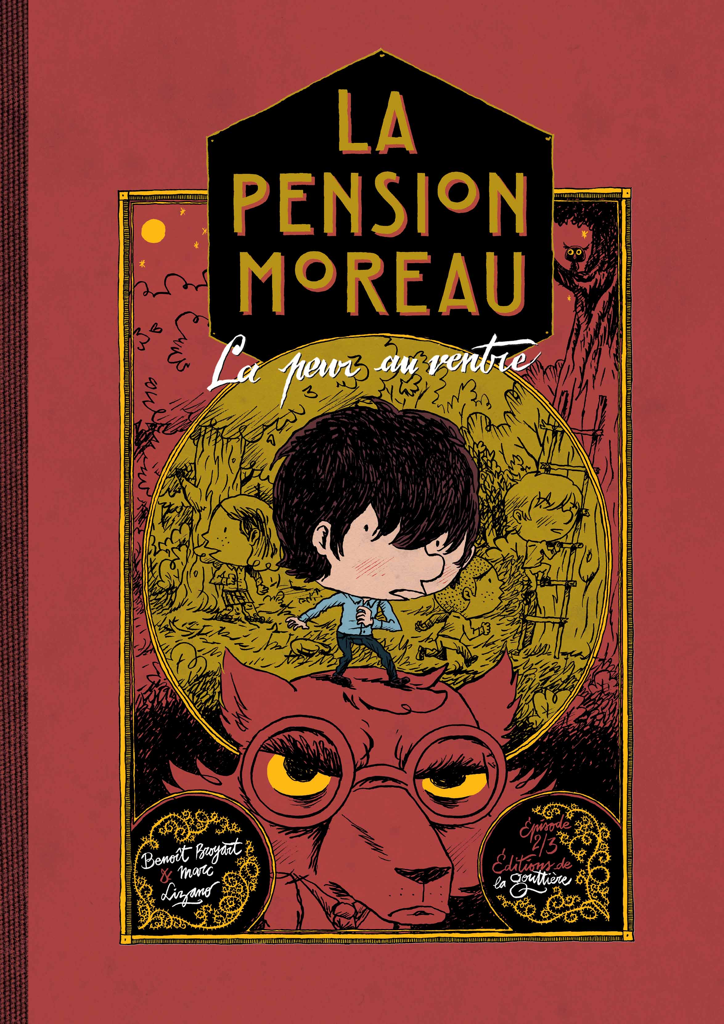 La Pension Moreau, tome 2, La peur au ventre
